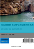 Saúde Suplementar Estado de Sergipe III